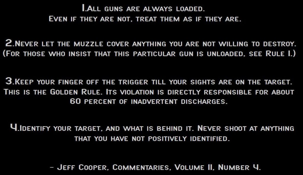 gun safety rules by Jeff Cooper
