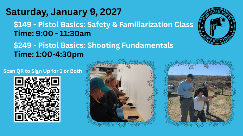 Blue event flyer advertising two pistol basics classes on January 9, 2027 with times and a QR code to sign up; includes Urban Defense Academy logo and two framed photos.